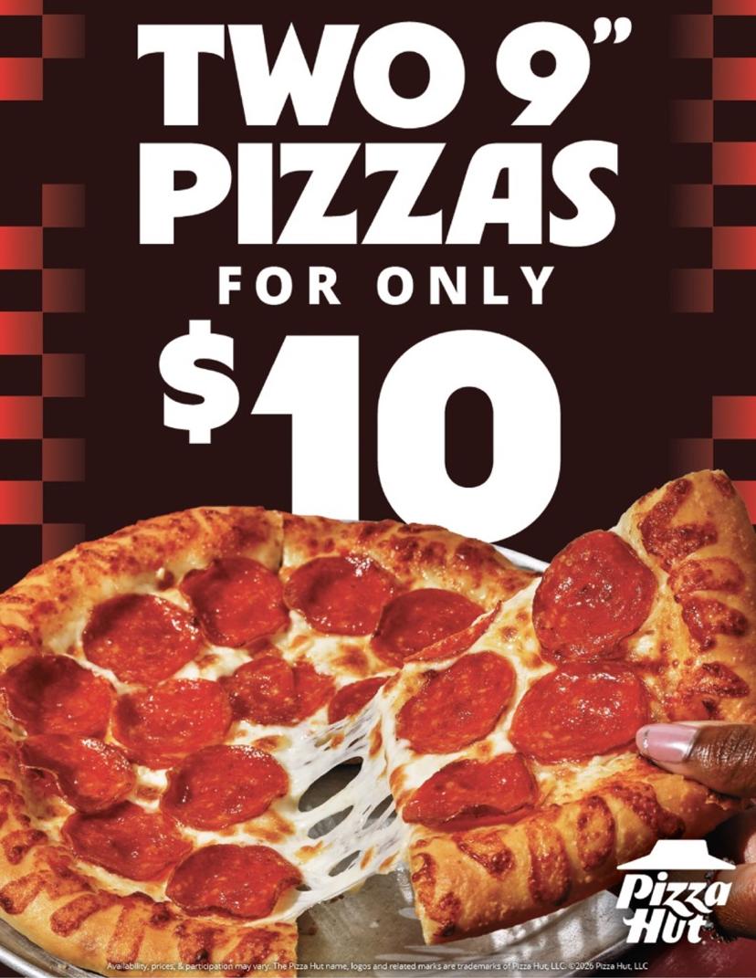 Pizza Hut special — two 9 inch pizzas for $10